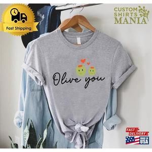 Valentines Day Shirt Olive You Valentine Pun Shirt Classic